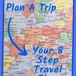 How to Plan a Trip