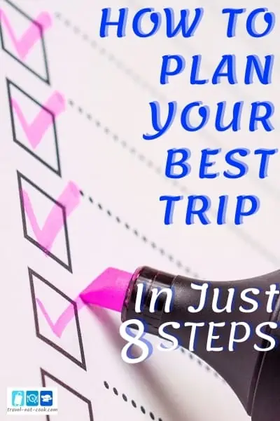 How To Plan A Trip