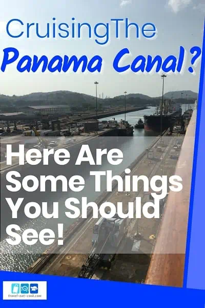 Panama Canal Cruise 2