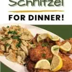 Here's to Schnitzel for Dinner