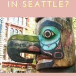Reasons to Visit Seattle - The Art