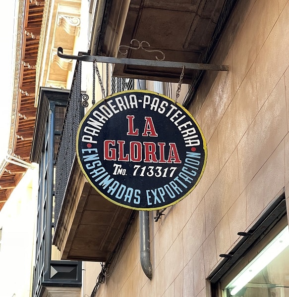 Store Sign for La Gloria Bakery In Palma