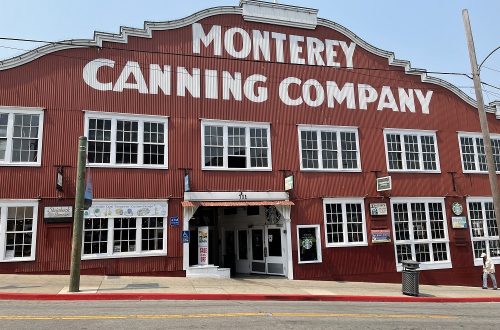 Monterey and Carmel - Monterey Canning Company